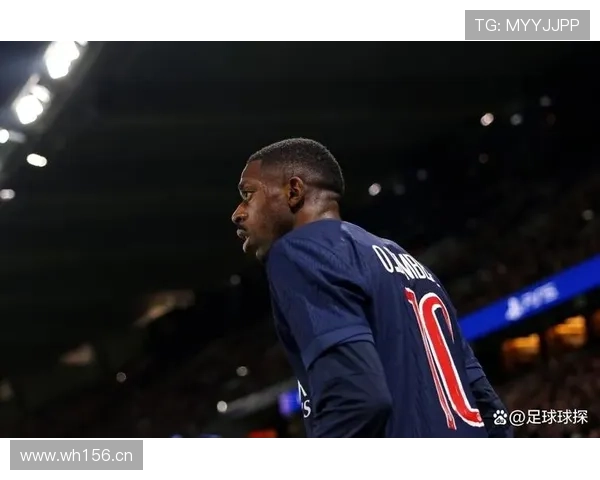 登贝莱是否被高估：进攻效率与战术价值分析